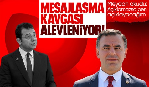 CHP'li Barış Yarkadaş ile Ekrem İmamoğlu arasında 'mesajlaşma' tartışması: Açıklamazsa ismini ben açıklayacağım