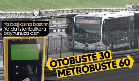 Toplu ulaşımda kredi kartına fahiş fark! Metrobüste tek basım 60 TL, otobüste 30 TL