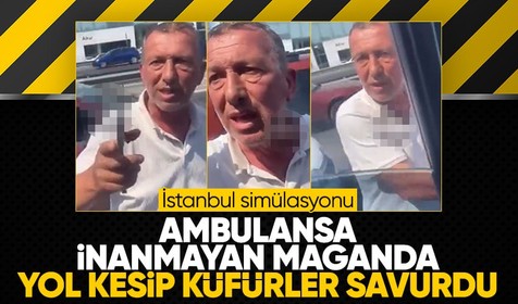İçinde hasta olduğuna inanmayan trafik magandası ambulansa geçit vermedi! Küfürler, hakaretler, tehditler...
