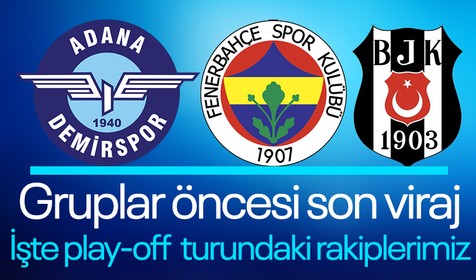 UEFA Avrupa Konferans Ligi'ndeki temsilcilerimizin yeni rakipleri