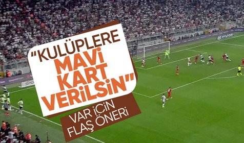 Fatih Doğan'dan VAR kayıtları için flaş önerisi! "Kulüplere mavi kart verilsin"