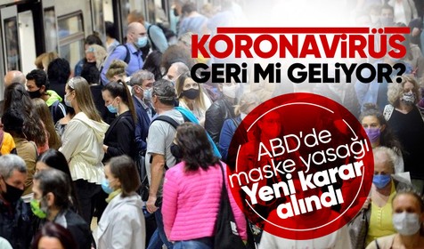 Koronavirüs belası geri mi dönüyor? ABD'de maske kararı! Toplantı ve gösteriler yasaklandı