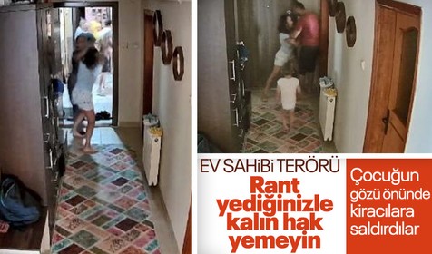 Zonguldak'ta ev sahibi terörü! Çocuğun gözü önünde kiracılara saldırdılar