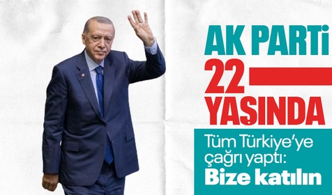 AK Parti 22 yaşında! Cumhurbaşkanı Erdoğan: Türkiye'ye güneş gibi doğduk