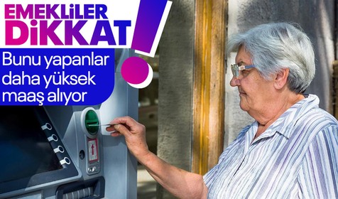 Bunu yapanlar daha yüksek emekli maaşı alıyor! Emeklilikte nasıl yüksek kök maaş alınır?