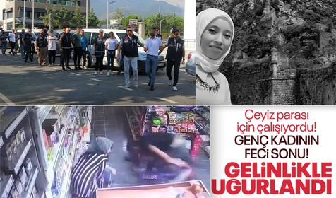 Çeyizi için çalışıyordu... Genç kızın feci sonu: Son nefesini komşusunun kollarında verdi!