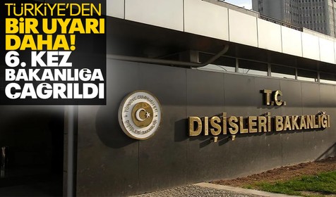 Danimarka'nın Ankara Maslahatgüzarı 6. kez Dışişleri Bakanlığı'na çağrıldı!