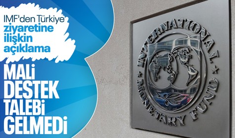 IMF'den Eylül ayında yapılacak Türkiye ziyaretine ilişkin açıklama