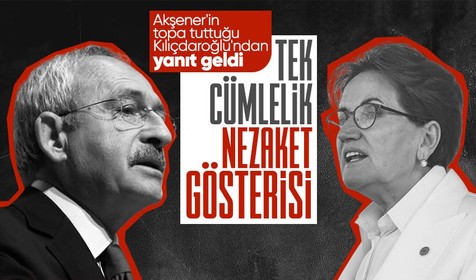 Meral Akşener'in topa tuttuğu CHP Genel Başkanı Kemal Kılıçdaroğlu'ndan tek cümlelik yanıt geldi