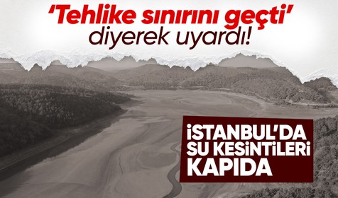 İstanbul'da su seviyesi tehlike sınırını geçti! Barajlarda doluluk oranları yüzde 30’un altına indi