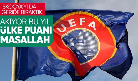 İskoçya'yı geçtik: Türkiye ülke puanı sıralamasında 9.basamakta
