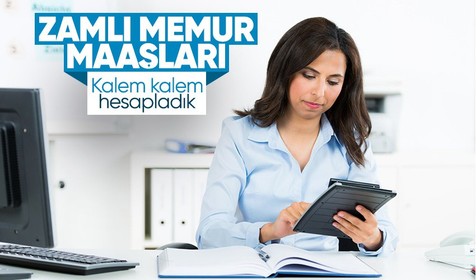 2024 memur maaşları ne kadar olacak? Zamlı memur ve memur emeklisi maaşları