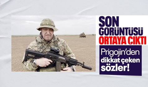 Wagner Lideri Prigojin’in ölmeden önceki son görüntüleri ortaya çıktı