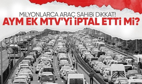 Milyonlarca araç sahibi dikkat! Ek MTV için yarın son! 'AYM, ek Motorlu Taşıtlar Vergisi’ni iptal etti’ iddialarının ardından çarpıcı gelişme