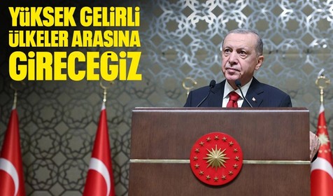 Son Dakika: Cumhurbaşkanı Erdoğan: OVP'ye desteğimiz tam, yüksek gelirli ülkeler arasına gireceğiz