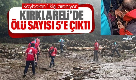 Son Dakika: Kırklareli'de de bilanço ağırlaşıyor: Kaybolan 4 kişiden ikisinin cansız bedenine ulaşıldı