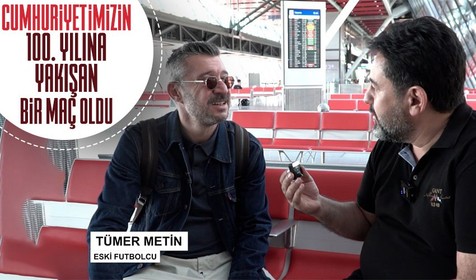 Eski milli yıldızlar Tümer Metin, Nihat Kahveci ve Servet Çetin Fatih Doğan'a konuştu! "Cumhuriyetimizin 100. yılına yakışan bir maç oldu"