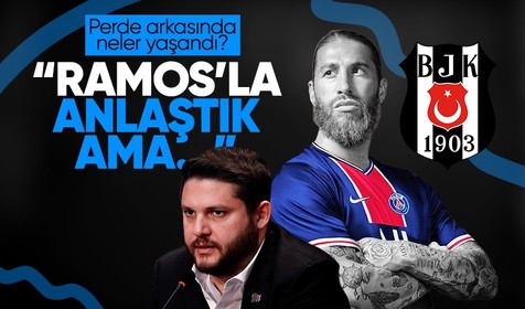 "Ramos'la anlaştık ama..." Beşiktaş'tan istifa eden Serhan Çetinsaya'dan Ramos gerçekleri...