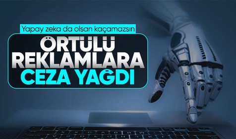 Son Dakika: Ticaret Bakanlığı ChatGPT ile hazırlanan reklamları mercek altına aldı! 12 milyonluk ceza
