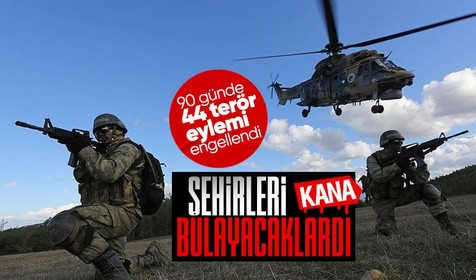 Son Dakika: Türkiye 3 ayda 44 terör eylemini durdurdu! 37'si bombalı saldırı olacaktı