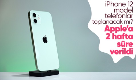 Fransa'da iPhone 12 model telefonların satışlarının durdurulması talimatı! Apple’a 2 hafta süre verildi