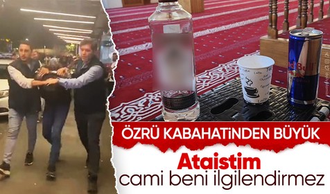 Camide alkol alıp polise kafa tutan şahsın ilk ifadesi ortaya çıktı: Ben ateistim, cami beni ilgilendirmez