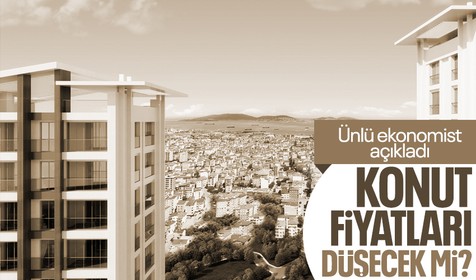 Konut fiyatları ne zaman düşecek? Ünlü ekonomist Tuna Kaya açıkladı