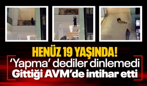 Konya'da 19 yaşındaki Fatmanur gittiği AVM'nin 3'üncü katından atladı