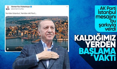 AK Parti'den 'İstanbul' seçim müziği: Kaldığımız yerden başlama vakti