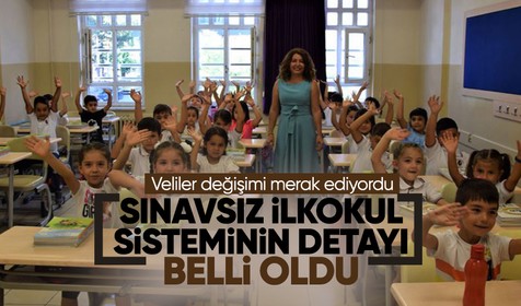 MEB'in yürürlüğe soktuğu ilkokullardaki "sınav yerine süreç odaklı" sistemin detayları belli oldu