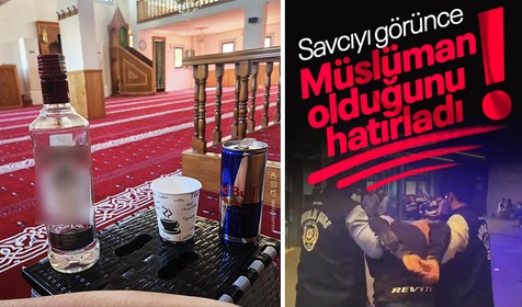 Camide alkol kullanan şahıs emniyette 'ataistim' demişti, savcılıkta 'Müslüman' oldu