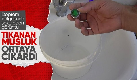 Deprem bölgesinde şoke eden görüntü! Musluklardan kurtçuk aktı