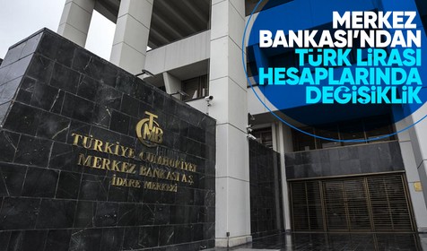 TCMB, gerçek kişi dönüşüm hesaplarının tarih koşulunda teknik değişikliğe gitti