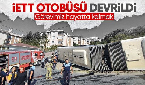 Başakşehir'de kaza! İETT otobüsü rampada devrildi... Yaralı yolcular ambulanslarla hastaneye sevk edildi