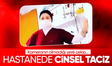 Hastanede cinsel taciz skandalı! Kameranın olmadığı yere çekip...