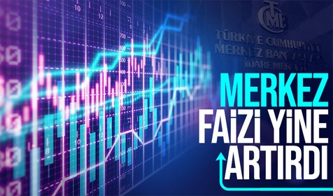 Son Dakika: Merkez Bankası faizi artırdı