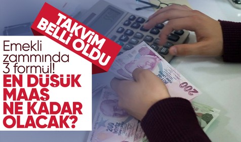 Emekli zammında 3 formül! En düşük maaş ne kadar olacak?