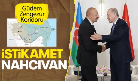 Cumhurbaşkanı Erdoğan'ın gündemi Zengezur Koridoru ve Karabağ! Nahçıvan'a gidiyor