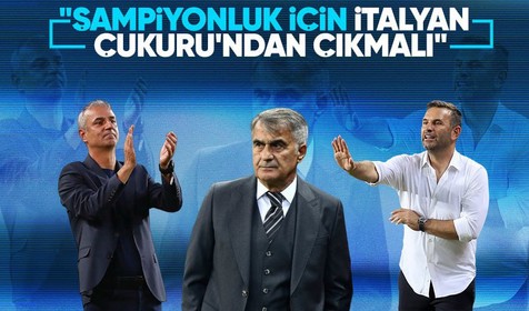 Fatih Doğan: Şampiyonluk için 'İtalyan Çukuru'ndan çıkmalı
