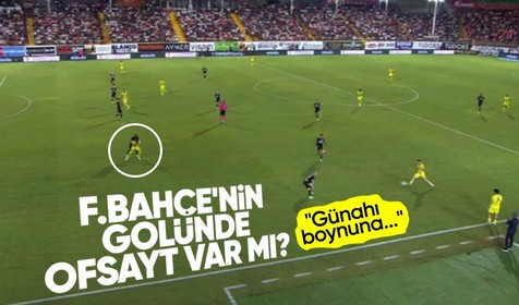 Fenerbahçe'nin Alanyaspor'a attığı golde ofsayt var mı? "Günahları boynuna..."