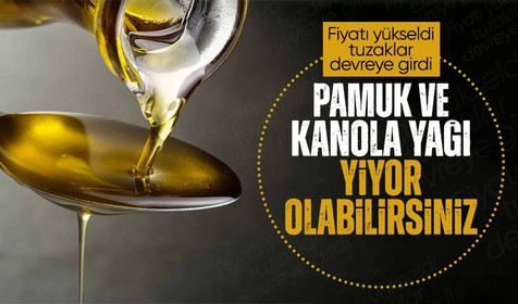 Markette 900 lira, internette 500! Zeytinyağı diye pamuk yağı, kanola, aspir yağı yiyor olabilirsiniz