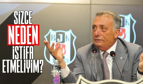 Beşiktaş Başkanı Ahmet Nur Çebi'den istifa çağrılarına flaş yanıt! "Sizce neden istifa etmeliyim?