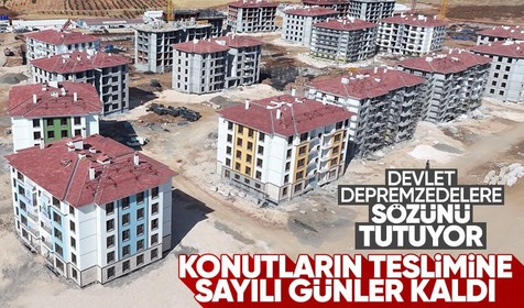 Devlet depremzedelere sözünü tutuyor! Adıyaman'da deprem konutları 1,5 ay içinde teslim edilecek!