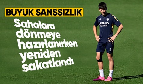 Real Madrid'den Arda Güler açıklaması! Milli yıldız yeniden sakatlandı