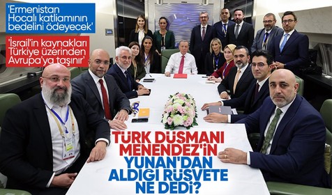 Son dakika: Cumhurbaşkanı Erdoğan'dan Yunan'dan rüşvet alan Türk düşmanı Menendez'e tepki! İsrail gazı ve Ermenistan hakkında flaş sözler