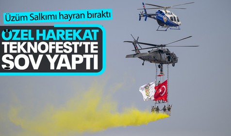 TEKNOFEST İzmir 3. gününde! Özel Harekat'tan Üzüm Salkımı gösterisi