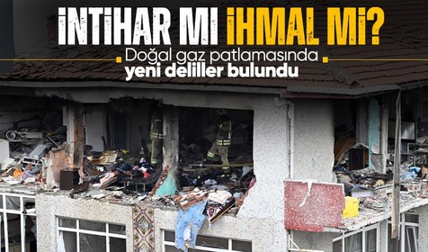 Bahçelievler'deki doğalgaz patlamasında intihar şüphesi! 3 kişiyi hayattan koparmıştı