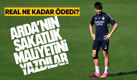 Arda Güler'in sakatlık maliyeti hesaplandı! Real Madrid ne kadar ödedi?