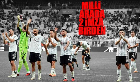 Beşiktaş'ta 2 imza birden! Milli arada Cenk Tosun ve Salih Uçan operasyonu