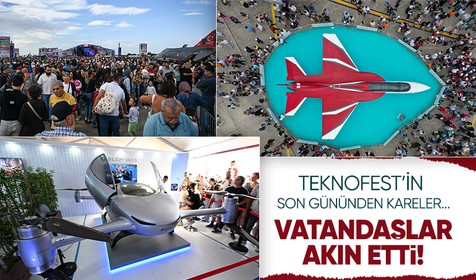 TEKNOFEST İzmir'in son günü etkinliklerle başladı! Vatandaşlar akın etti